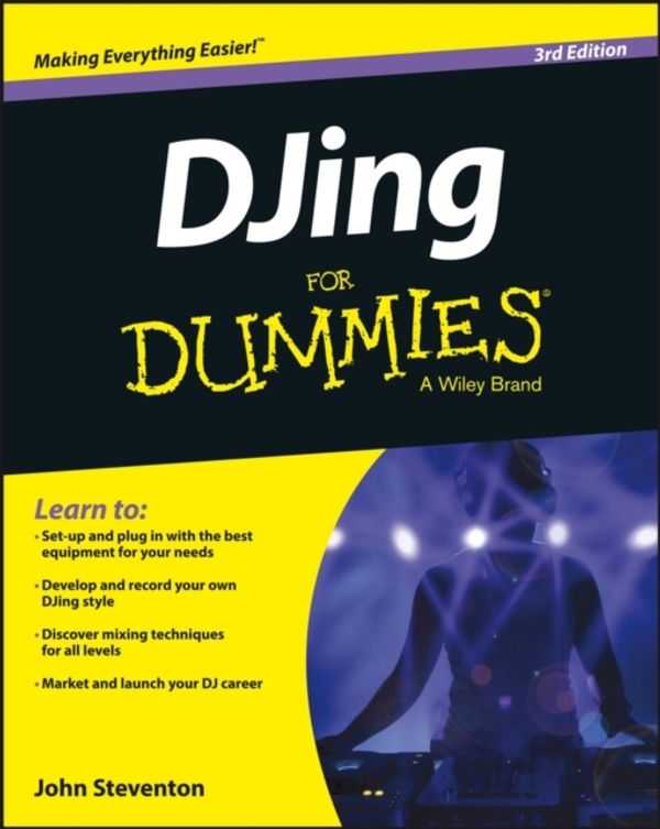 Cover Art for 9781118937280, DJing For Dummies by John Steventon
