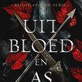 Cover Art for 9789020548716, Uit bloed en as (Blood and ash-serie, 1) by Jennifer L. Armentrout