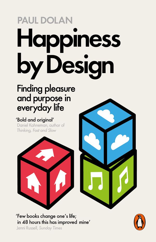 Cover Art for 9780241003114, Happiness by Design by Paul Dolan