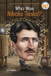 Cover Art for 9780448488592, Who Was Nikola Tesla? by Jim Gigliotti