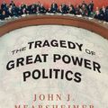 Cover Art for B0022Q8CVY, The Tragedy of Great Power Politics (Updated Edition) by John J. Mearsheimer