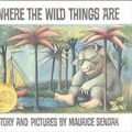 Cover Art for 9780064430555, Where the Wild Things Are, 25th Anniversary by Maurice Sendak