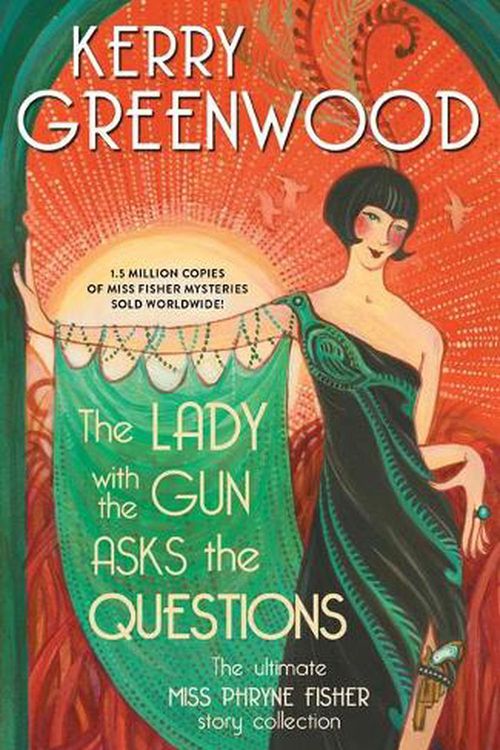 Cover Art for 9781728258874, The Lady with the Gun Asks the Questions by Kerry Greenwood