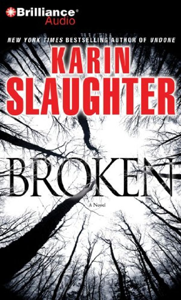 Cover Art for 9781423342458, Broken by Karin Slaughter