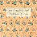 Cover Art for 9780374144029, Cora Fry's Pillow Book by Rosellen Brown