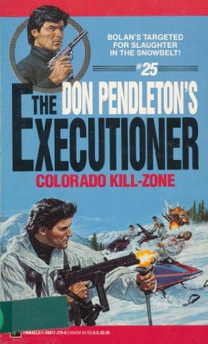 Cover Art for 9781558172753, Colorado Kill Zone by Don Pendleton