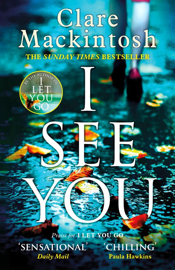 Cover Art for 9780751554120, I See You by Clare Mackintosh