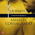 Cover Art for 9788466322140, Amante Consagrado = Lover Enshrined by J. R. Ward
