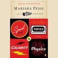 Cover Art for 9781429586368, Special Topics in Calamity Physics by Marisha Pessl