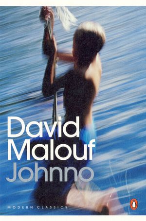 Cover Art for 9780143180142, Johnno by David Malouf