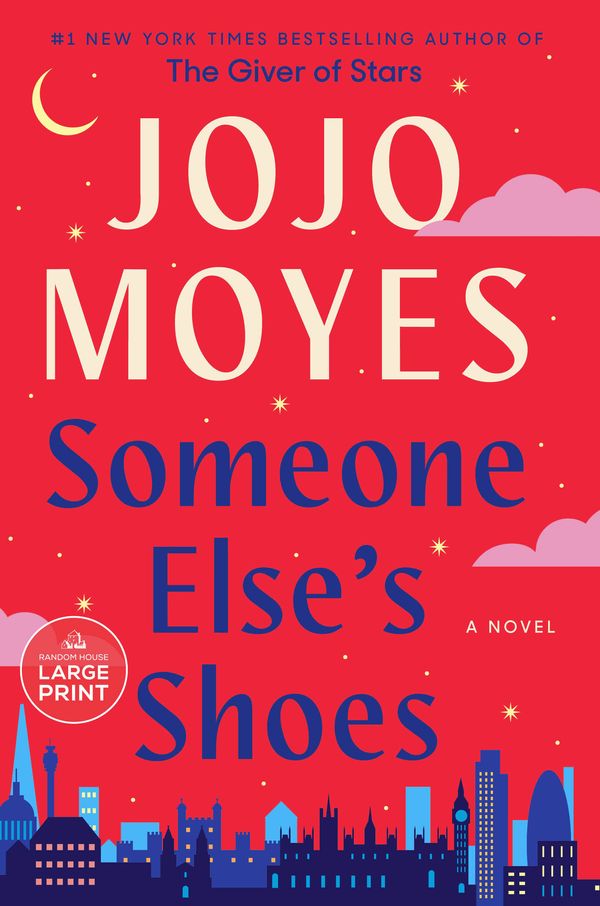 Cover Art for 9780593676769, Someone Else's Shoes by Jojo Moyes