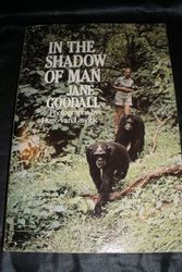 Cover Art for 9780395377635, In the Shadow of Man by Jane Goodall