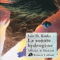Cover Art for 9782221137086, La sonate hydrogène by Iain M. Banks