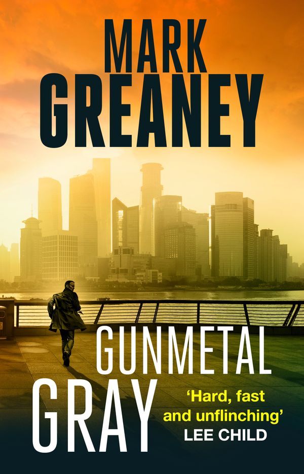 Cover Art for 9780751569933, Gunmetal Gray by Mark Greaney