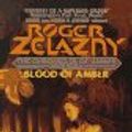 Cover Art for 9780380896363, Blood of Amber by Zelazny, Roger