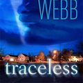 Cover Art for 9781429931809, Traceless by Debra Webb