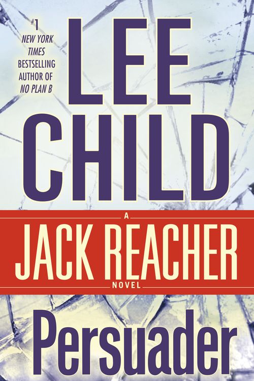 Cover Art for 9780440245988, Persuader by Lee Child