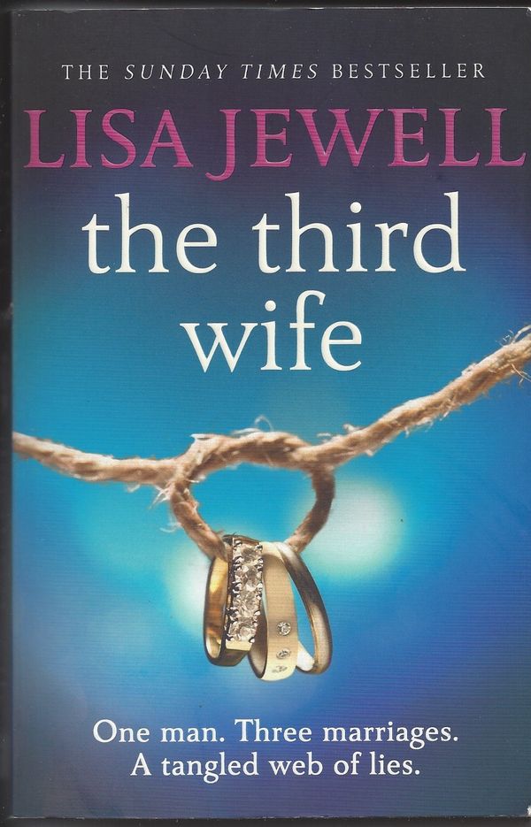 Cover Art for 9780099559573, The Third Wife by Lisa Jewell