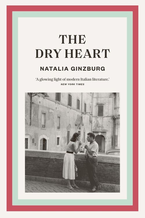 Cover Art for 9781911547600, The Dry Heart by Natalia Ginzburg