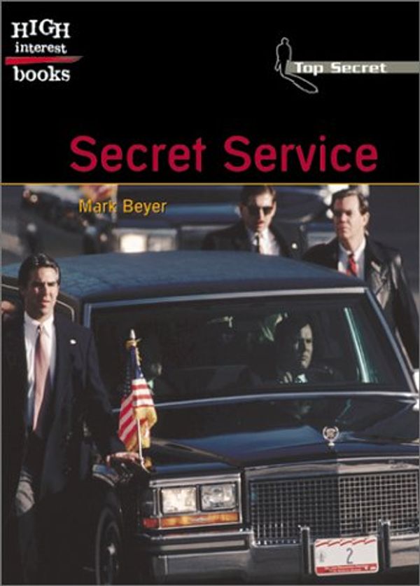 Cover Art for 9780516243139, Secret Service by Mark Beyer