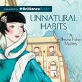 Cover Art for 9781743150627, Unnatural Habits by Kerry Greenwood