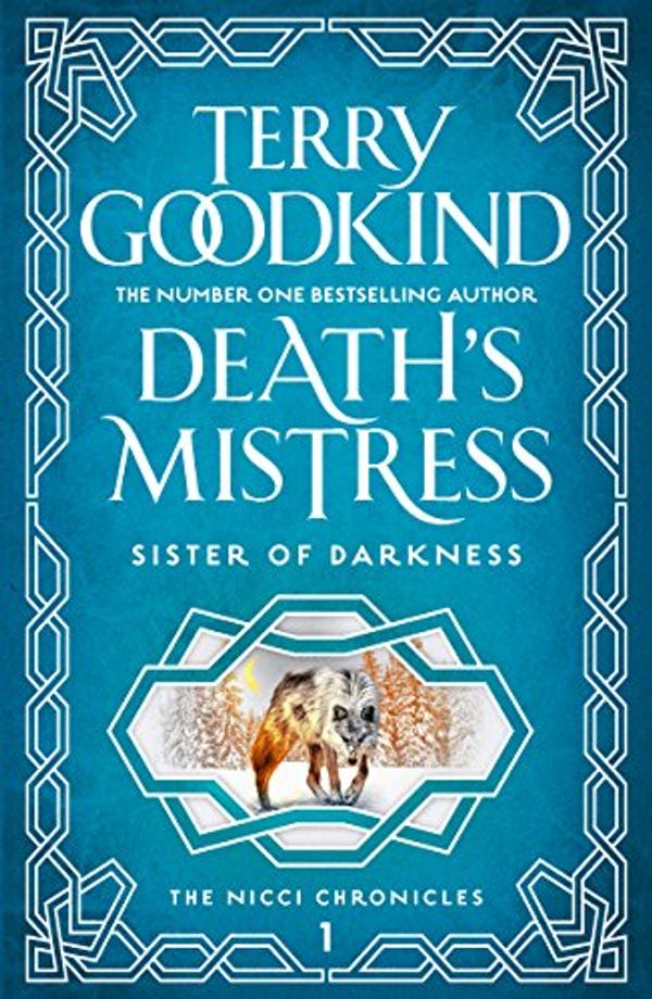 Cover Art for B01I1KGMES, Death's Mistress (Sister of Darkness: The Nicci Chronicles Book 1) by Terry Goodkind