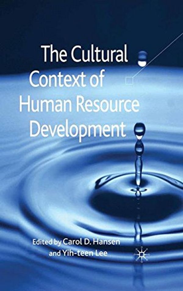 Cover Art for 9781349362202, The Cultural Context of Human Resource Development 2009 by C. Hansen