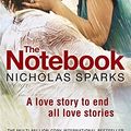 Cover Art for 9780751547498, The Notebook by Nicholas Sparks