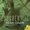 Cover Art for 9781619226883, Exponential by Adam Cesare