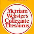 Cover Art for 9780877791690, Merriam-Webster's Collegiate Thesaurus by Merriam Webster