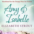 Cover Art for 9781849833042, Amy & Isabelle by Elizabeth Strout