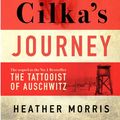 Cover Art for 9781785769047, Cilka's Journey by Heather Morris