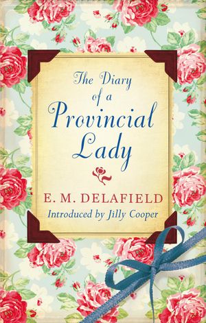 Cover Art for 9780860685227, The Diary Of A Provincial Lady by E.M. Delafield
