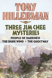 Cover Art for 9780517092811, THREE JIM CHEE MYSTERIES : People of Darkness, The Dark Wind, & The Ghostway by Tony Hillerman