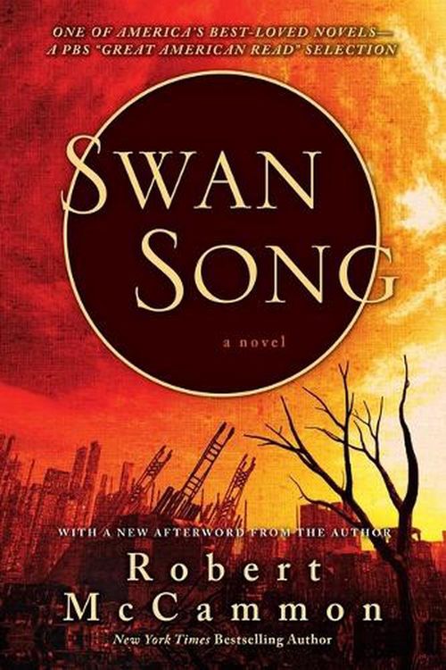 Cover Art for 9781668016534, Swan Song by Robert McCammon
