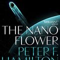 Cover Art for B003GK21AS, The Nano Flower by Peter F. Hamilton