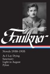Cover Art for 9780940450264, William Faulkner Novels 1930-1935 (LOA #25) by William Faulkner