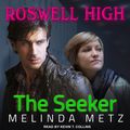Cover Art for 9781618032898, The Seeker by Melinda Metz