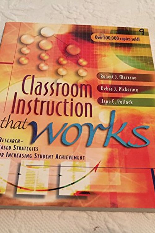 Cover Art for 9780871205049, Classroom Instruction That Works by Robert Marzano