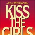 Cover Art for 9781619694897, Kiss the Girls by James Patterson