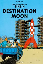 Cover Art for 9781405208154, Destination Moon by Herge