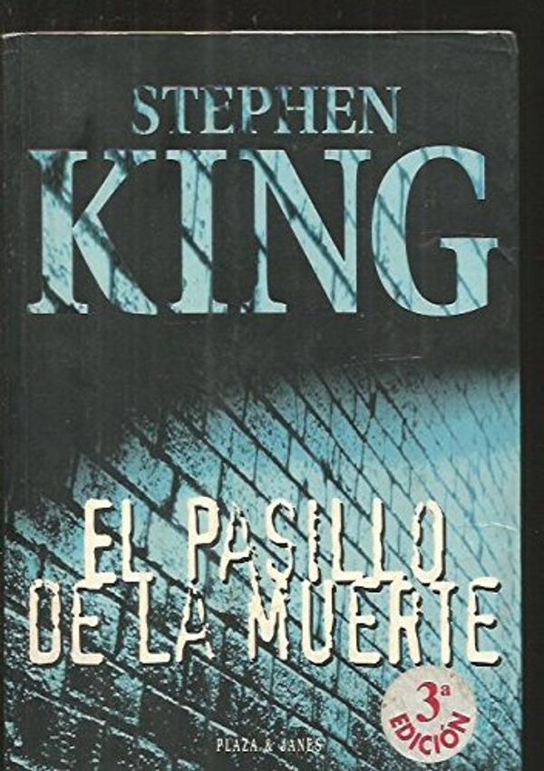 Cover Art for 9788401327025, LA Milla Verde / the Green Mile (Spanish Edition) by Stephen King