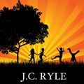 Cover Art for 9781557421807, The Duties of Parents: Raising Children with Christ by J. C. Ryle