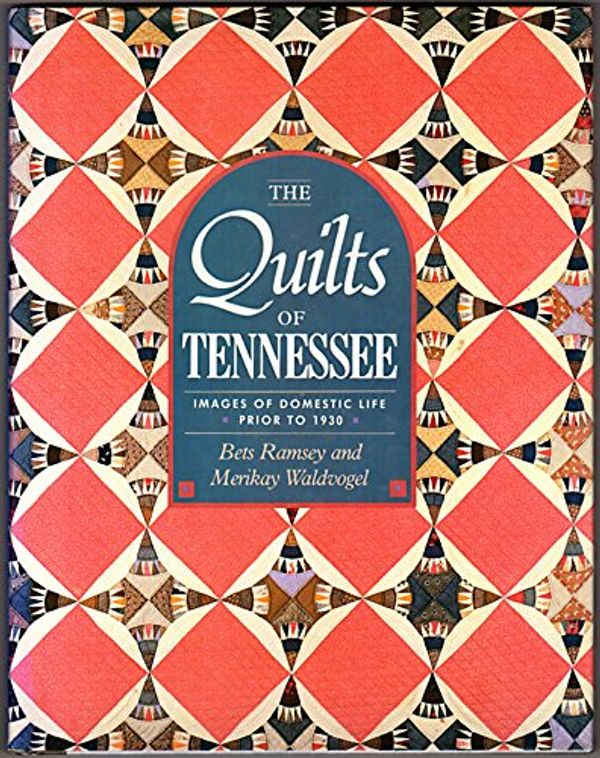 Cover Art for 9780934395304, Quilts of Tennessee-1558536132 by B Ramsey