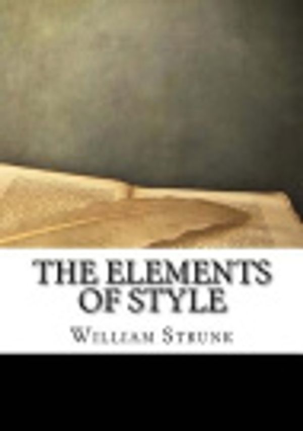 Cover Art for 9781987507539, The Elements of Style by William Strunk, Jr.