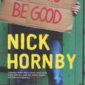 Cover Art for 9780670888238, How to be Good by Nick Hornby
