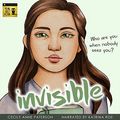 Cover Art for B08YH7SN7H, Invisible by Cecily Anne Paterson
