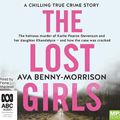 Cover Art for 9781489498878, The Lost Girls by Benny-Morrison, Ava