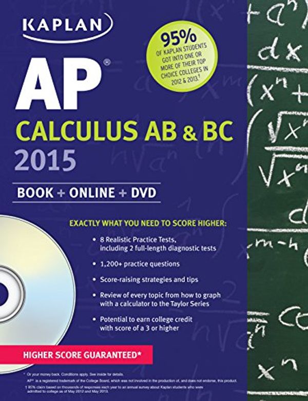 Cover Art for 9781618656865, Kaplan AP Calculus AB & BC 2015 by Tamara Lefcourt Ruby, James Sellers, Lisa Korf, Van Horn, Jeremy, Mike Munn