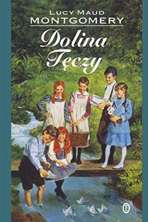 Cover Art for 9788308043608, Dolina Tęczy by Lucy Maud Montgomery